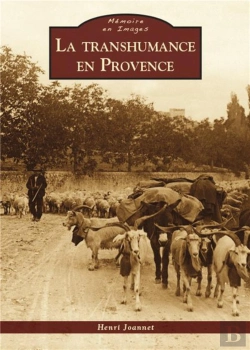 Bertrand.pt - La Transhumance En Provence