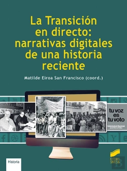 Bertrand.pt - La Transicion En Directo: Narrativas Digitales De Una Histor
