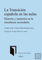 La Transicion Española En Las Aulas