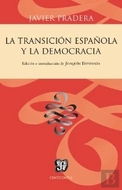La Transición Española Y La Democracia