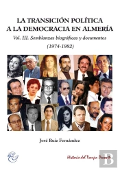 La Transición Política A La Democracia En Almería