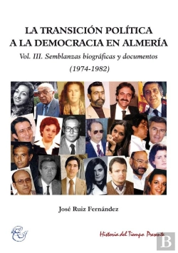 Bertrand.pt - La Transición Política A La Democracia En Almería