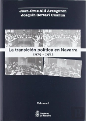 La Transición Política En Navarra, 1979-1982