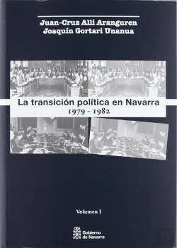 Bertrand.pt - La Transición Política En Navarra, 1979-1982