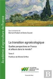 La Transition Agroécologique Tome 2