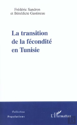 Bertrand.pt - La Transition De La Fecondite En Tunisie