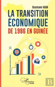 La Transition Économique De 1986 En Guinée