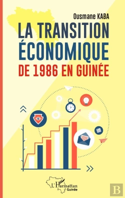 Bertrand.pt - La Transition Économique De 1986 En Guinée
