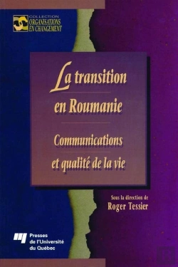 Bertrand.pt - La Transition En Roumanie ; Communications Et Qualité De La Vie