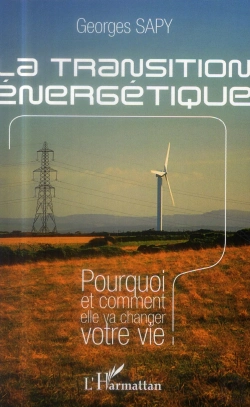 Bertrand.pt - La Transition Énergétique ; Pourquoi Et Comment Elle Va Changer Votre Vie