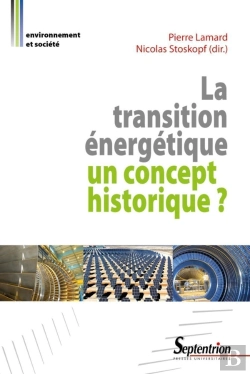 Bertrand.pt - La Transition Énergétique : Un Concept Historique ?