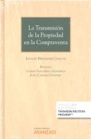La Transmisión De La Propiedad En La Compraventa (Papel + E-Book)