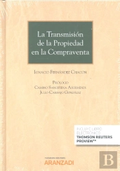 La Transmisión De La Propiedad En La Compraventa (Papel + E-Book)