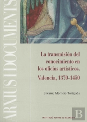 La Transmisión Del Conocimiento En Los Oficios Artísticos