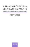 La Transmisión Textual Del Nuevo Testamento