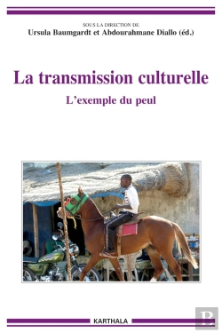 Bertrand.pt - La Transmission Culturelle ; L'Exemple Du Peul