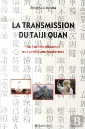 La Transmission Du Taiji Quan