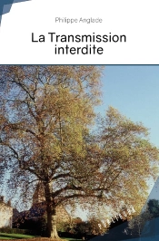 La Transmission Interdite