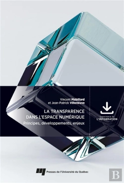 Bertrand.pt - La Transparence Dans L'Espace Numérique : Principes, Développements, Enjeux