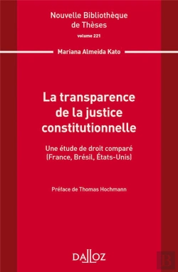 Bertrand.pt - La Transparence De La Justice Constitutionnelle. Volume 221