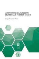 La Transparencia Al Rescate Del Arbitraje Inversor-Estado
