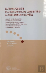 La Transposición Del Derecho Social Comunitario Al Ordenamiento Español
