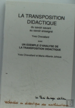 Bertrand.pt - La Transposition Didactique : Du Savoir Savant Au Savoir Enseigne