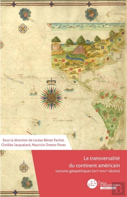 Bertrand.pt - La Transversalité Du Continent Américain : Lectures Géopolitiques (Xvie-Xviiie Siècles)
