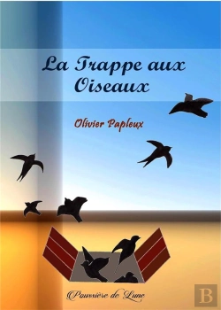 Bertrand.pt - La Trappe Aux Oiseaux