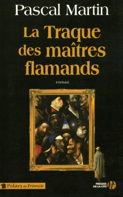 Bertrand.pt - La Traque Des Maîtres Flamands