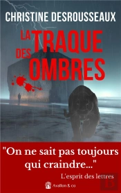 La Traque Des Ombres