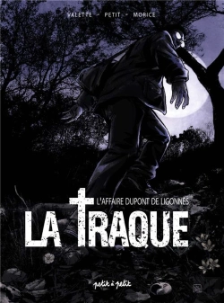 Bertrand.pt - La Traque - Dupont De Ligonnes