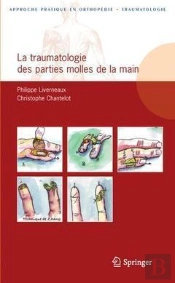 La Traumatologie Des Parties Molles De La Main