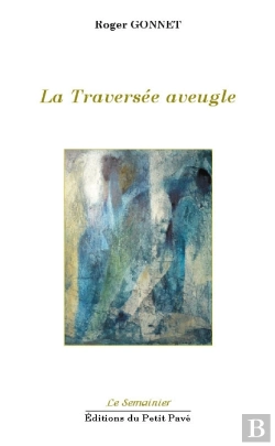 Bertrand.pt - La Traversée Aveugle
