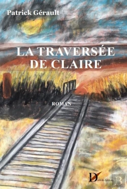 Bertrand.pt - La Traversée De Claire