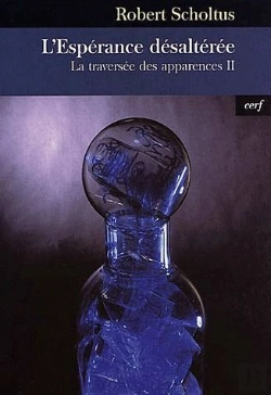 Bertrand.pt - La Traversee Des Apparences T.2 ; L'Esperance Desalteree