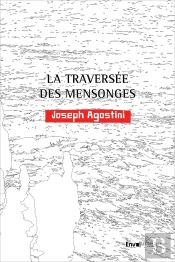 La Traversée Des Mensonges
