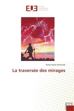 Bertrand.pt - La Traversee Des Mirages