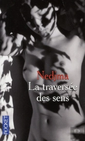 La Traversee Des Sens