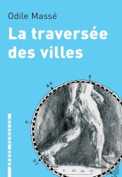 La Traversée Des Villes