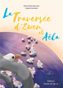Bertrand.pt - La Traversée D'Ewen Et Aëla