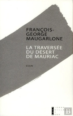Bertrand.pt - La Traversee Du Desert De Mauriac