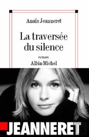 La Traversée Du Silence