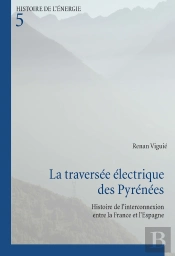 La Traversée Électrique Des Pyrénées