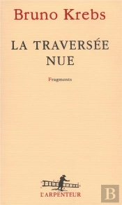 La Traversée Nue