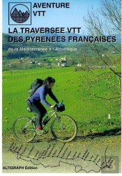 La Traversee Vtt Des Pyrenees Francaises