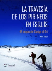 La Traves¡A De Los Pirineos En Esqu¡S