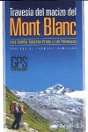 La Traves¡A Del Macizo Del Mont Blanc