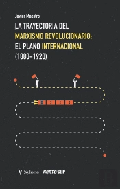 La Trayectoria Del Marxismo Revolucionario