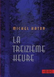 La Treizième Heure